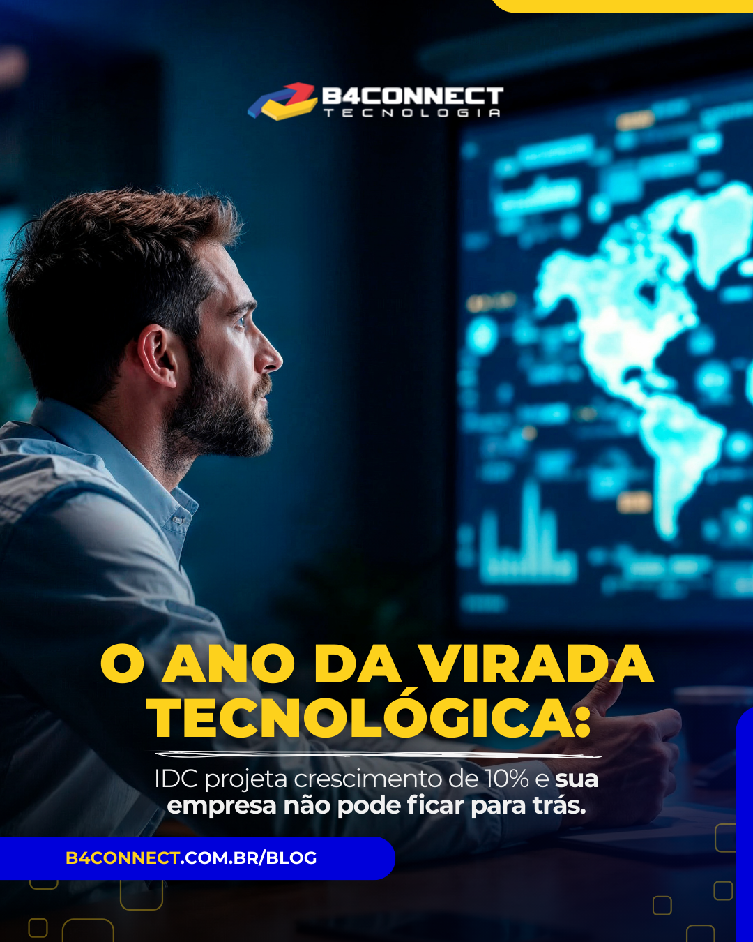 O ano da virada tecnológica: IDC projeta crescimento de 10% e sua empresa não pode ficar para trás